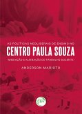 As políticas neoliberais no Centro Paula Souza (eBook, ePUB)