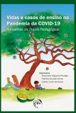 Vidas e casos de ensino na pandemia da covid-19 (eBook, ePUB)