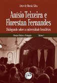 Anísio Teixeira e Florestan Fernandes (eBook, ePUB)