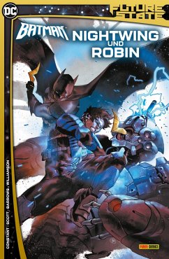 Future State - Batman Sonderband - Bd. 1: Nightwing und Robin (eBook, PDF) - Williamson Joshua