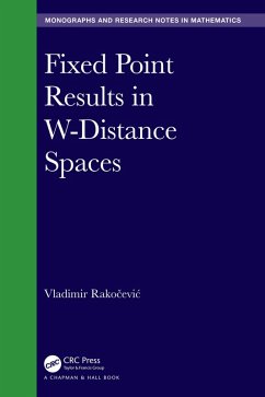 Fixed Point Results in W-Distance Spaces (eBook, ePUB) - Rakocevic, Vladimir