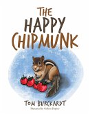 The Happy Chipmunk (eBook, ePUB)