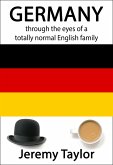 Germany through the eyes of a totally normal English family (eBook, ePUB)