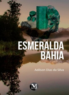 Esmeralda bahia (eBook, ePUB) - Dias, Adilson