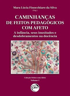 Cover Caminhanças de feitos pedagógicos com afeto (eBook, ePUB)
