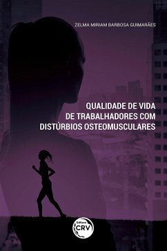 Cover Qualidade de vida de trabalhadores com distúrbios osteomusculares (eBook, ePUB)