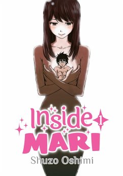 Inside Mari, Volume 1 (eBook, PDF) - Oshimi, Shuzo