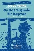 On Bes Yasinda Bir Kaptan Kisaltilmis Metin - Verne, Jules