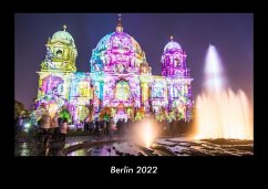 Berlin 2022 Fotokalender DIN A3 - Tobias Becker