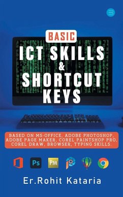 Basic ICT Skills & Shortcut Keys - Kataria, Rohit