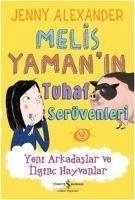 Melis Yamanin Tuhaf Serüvenleri - Alexander, Jenny