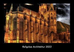 Religiöse Architektur 2022 Fotokalender DIN A3 - Tobias Becker