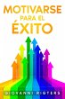Motivarse para el éxito (eBook, ePUB) - Bild 1