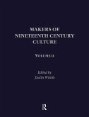 Makers of Nineteenth Century Culture (eBook, ePUB) Makers of Nineteenth Century Culture (eBook, ePUB)