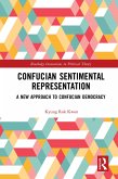 Confucian Sentimental Representation (eBook, PDF)