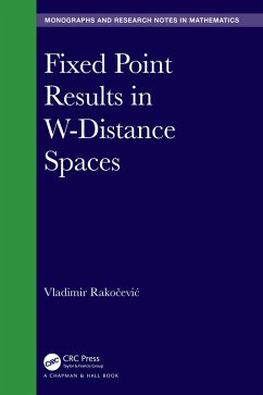 Fixed Point Results in W-Distance Spaces (eBook, PDF) - Rakocevic, Vladimir
