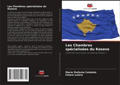 Les Chambres spécialisées du Kosovo - Cataleta, Maria Stefania;Loiero, Chiara