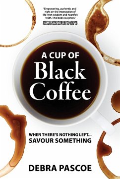 A Cup of Black Coffee - Pascoe, Debra