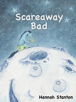 Scareaway Bad - Stanton, Hannah