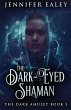 The Dark-Eyed Shaman - Bild 1