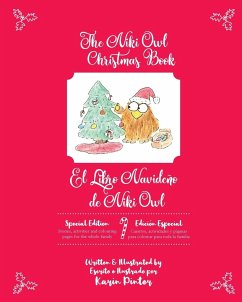 The Niki Owl Christmas Book - El Libro Navideño de Niki Owl - Pinter, Karin