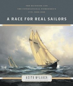 A Race for Real Sailors (eBook, ePUB) - McLaren, Keith