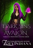 Dark Sins of Avalon: A Magical Paranormal Reverse Harem (Claimed by Avalon, #1) (eBook, ePUB)
