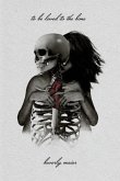 To Be Loved To The Bone (eBook, ePUB)