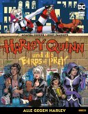 Harley Quinn und die Birds of Prey: Alle gegen Harley (eBook, PDF)