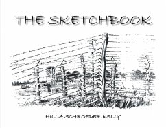 The Sketchbook (eBook, ePUB) - Kelly, Hilla Schroeder