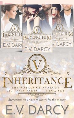 Inheritance - Victoria (The Avalonian Royals Omnibus Sets, #1) (eBook, ePUB) - Darcy, E. V.