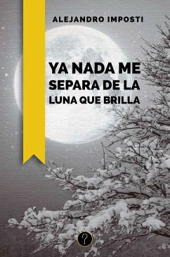 Cover Ya nada me separa de la luna que brilla (eBook, ePUB)