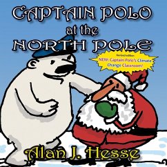 Captain Polo at the North Pole - Hesse, Alan J.