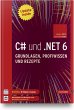 C# und .NET 6 - Grundlagen, Profiwissen... - Bild 1