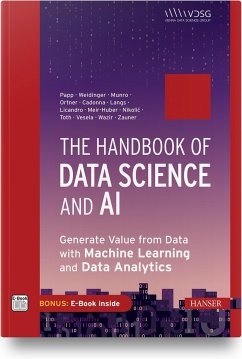 The Handbook of Data Science and AI - Papp, Stefan;Weidinger, Wolfgang;Munro, Katherine