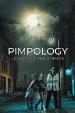 Pimpology: Lessons of the Streets (eBook, ePUB)