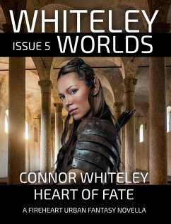 Issue 5: Heart of Fate A Fireheart Urban Fantasy Novella (Whiteley Worlds, #5) (eBook, ePUB) - Whiteley, Connor