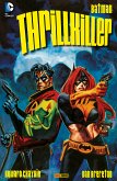 Batman: Thrillkiller (eBook, ePUB)