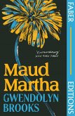 Maud Martha (Faber Editions) (eBook, ePUB) Maud Martha (Faber Editions) (eBook, ePUB)