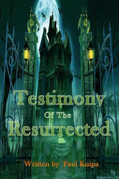 Cover Testimony Of The Resurrected (eBook, ePUB)