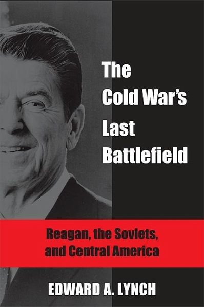 The Cold War's Last Battlefield (eBook, ePUB) The Cold War's Last Battlefield (eBook, ePUB)