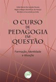 O curso de pedagogia em questão (eBook, ePUB)