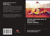 Chimie physique pour la pharmacie 2ieme volume: