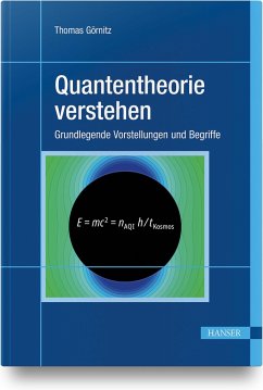 Quantentheorie verstehen - Görnitz, Thomas