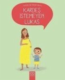 Kardes Istemeyen Lukas