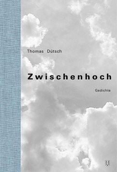 Zwischenhoch - Dütsch, Thomas