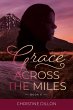 Grace Across the Miles (eBook, ePUB) - Bild 1