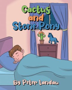 Cactus and Stone Pony (eBook, ePUB) - Landau, Peter