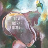 Form Kropp Stigma