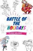 Battle of the Holidays (eBook, ePUB)